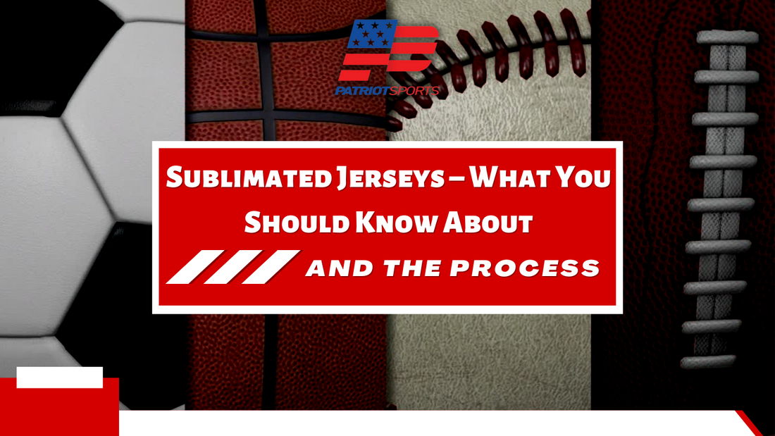 Sublimated Jerseys – What You Should Know About and The Process